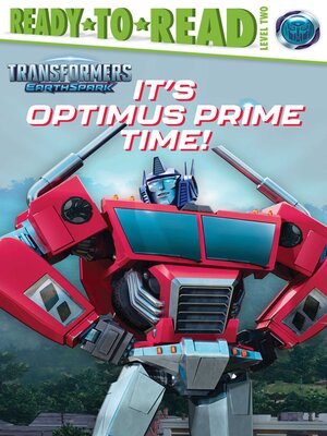 cover image of It's Optimus Prime Time!